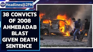 Ahmedabad court awards death sentence to 38 convicts of 2008 serial blast case Oneindia News [upl. by Tamah]