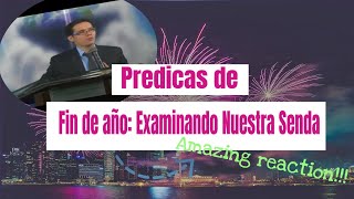 Predicas de fin de año Examinando Nuestra Senda  Prov 426 [upl. by Cibis182]