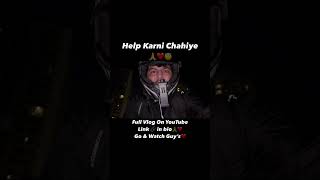 Help Kijiye🙏😇❤️ abhishekchopravlogs motovlog shorts shortvideo shortsfeed rapidocaptain [upl. by Stoops]