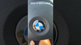 BMW M54 vs N55 vs N54 Sound Comparison [upl. by Gavrila]