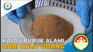 KALDU BUBUK DARI KULIT UDANG [upl. by Einomrah]