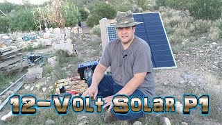 12volt Solar System introduction the absolute bare basics Manifest Power E001 [upl. by Joan877]