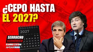 ¿Cepo hasta el año 2027  Claudio Zlotnik SerruchoEconómico AhoraPlay [upl. by Aleakam]