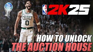 NBA 2K25  How to unlock the Auction House for SOLD and Going OnceGoing Twice trophies [upl. by Nehcterg]