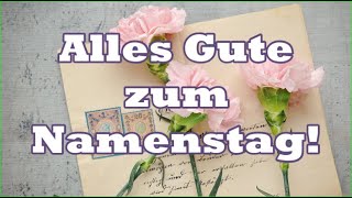 Alles Gute zum Namenstag 🌻 [upl. by Reinke]