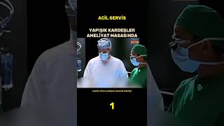 Yapışık Kardeşler Ameliyat Oluyor shorts film dizi [upl. by Lasonde]