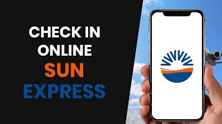 How To EASILY Check In Online With Sunexpress FULL GUIDE [upl. by Rebliw]