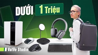 5 đồ công nghệ DƯỚI 1 TRIỆU NGON NHẤT cho anh em  Vật Vờ Studio [upl. by Zantos]