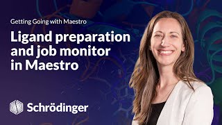 Learn Maestro Ligand preparation and job monitor [upl. by Elda176]