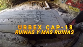 URBEX RUINAS Y MAS RUINAS2 18 [upl. by Arraes]