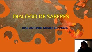 Dialogo de saberes [upl. by Rep]