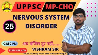 NERVOUS SYSTEM DISORDERS CRASH COURSE BASED ON UPPSC amp MPCHO EXAM [upl. by Anette240]