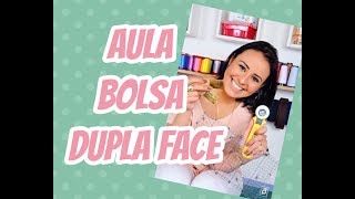 Bolsa dupla face  Fácil [upl. by Anemolif968]