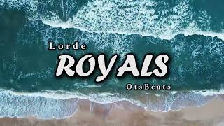 DJ SLOW REMIX  ROYALS  SLOW REMIX  Ots Beats [upl. by Prinz876]