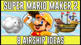 Awesome Airship Ideas  Super Mario Maker 2 Airship Ideas [upl. by Burnsed]