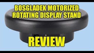 Bosgladek Motorized Rotating Display Stand Review [upl. by Rodge]