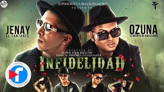 Jenay  Infidelidad ft Ozuna [upl. by Ihteerp]