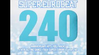 Super Eurobeat Vol 240 Gold side [upl. by Kinom]