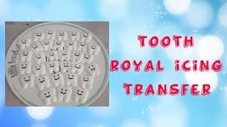 tooth royal icing transfer [upl. by Aviva]