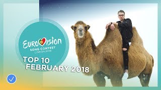 TOP 10 Most watched in February 2018  Eurovision Song Contest [upl. by Alaekim]