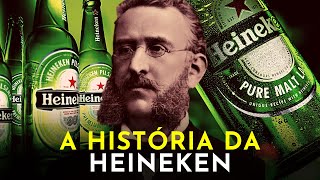 A CERVEJARIA QUE DOMINOU O BRASIL  A HISTÓRIA DA HEINEKEN [upl. by Leamiba]