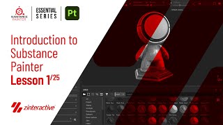 Introduction to Substance Painter  Lesson 1 of 25  Substance Painter Full Course [upl. by Bonilla]