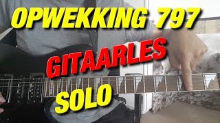 OPWEKKING 797 GITAAR SOLO UITLEG Breng Ons Samen  CD41  TEKST BLADMUZIEK EN TABS [upl. by Shing773]