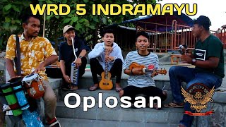 OPLOSAN  PENGAMEN WRD 5 INDRAMAYU COVER LIVE [upl. by Screens775]