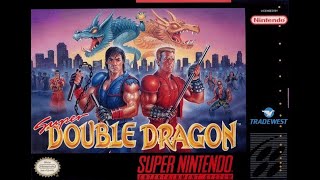 Super Double Dragon SNES Playthrough [upl. by Bailie]