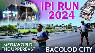 WELLNESS SUCCESS  IPI RUN 2024 at Megaworld The Upper East BACOLOD  5K 12K and 21K Marathon [upl. by Greyson203]