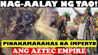 NAGAALAY SILA NG TAO ANG UHAW SA DUGONG AZTEC EMPIRE [upl. by Enawyd430]