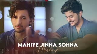 Mahiye Jinna Sohna Mashup  Darshan Raval  Arijit Singh  Carplay07 [upl. by Yarod]