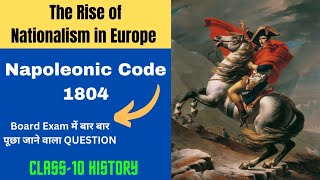 NAPOLEONIC CODE CIVIL CODE OF 1804  NATIONALISM IN EUROPE  SSTwaleguruji  HISTORY CLASS10 [upl. by Tcideneb797]