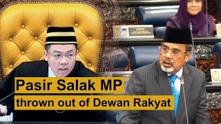 Pasir Salak MP thrown out of Dewan Rakyat [upl. by Ytok]