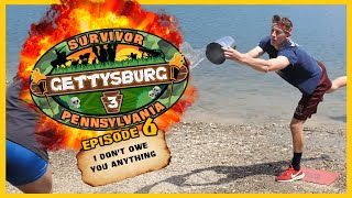 Survivor Gettysburg Episode 6  I Dont Owe You Anything [upl. by Atteoj839]