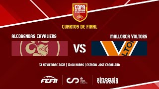 COPA DE ESPAÑA 2024  14 FINAL  Alcobendas Cavaliers  Mallorca Voltors [upl. by Jenni607]