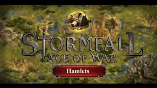 Stormfall Age of War  Hamlet Guide [upl. by Burg630]