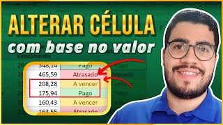 ALTERAR COR da CÉLULA de acordo com o VALOR  FORMATAÇÃO CONDICIONAL altera COR da CÉLULA AUTOMÁTICO [upl. by Assiruam]