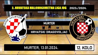 2 HMNL Jug MURTER  HRVATSKI DRAGOVOLJAC 44 13012024 [upl. by Raphaela]