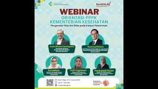 Webinar Orientasi PPPK di Lingkungan Kementerian Kesehatan Sesi 2 [upl. by Leone]