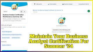 Maintain Your Business Analyst Certification for Summer ‘24  Salesforce  Quiz Solution [upl. by Latrina656]