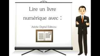 Lire un livre numérique avec Adobe Digital Edition [upl. by Aerahs]