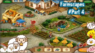 Farmscapes Gameplay  Part 4 [upl. by Ajidahk472]