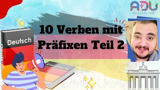 10 Verben mit Präfixen Teil 2  عشر أفعال مع سوابق الفعل باللغة الألمانية الجزء التاني  short [upl. by Christabella]