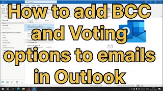 How to set BCC and voting options in outlook outlook bcc votingoptions [upl. by Price788]