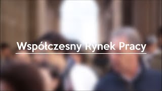 Współczesny Rynek Pracy [upl. by Llenral]