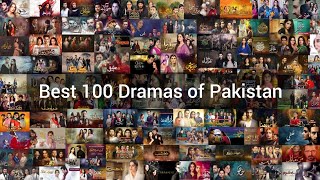 Top 100 Dramas of Pakistan  Best 100 Pakistani Drama  You Should Watch [upl. by Vanni]