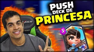 O DECK DE PRINCESA 30 QUE VAI TE FAZER SUBIR MUITOS TROFÉUS NO CLASH ROYALE [upl. by Repohtsirhc]