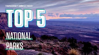 America’s Top 5 National Parks [upl. by Vevay563]