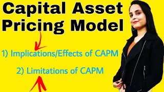 limitations of CAPM  implications of CAPM  effects of CAPM  capital asset pricing model portfolio [upl. by Dnomal282]